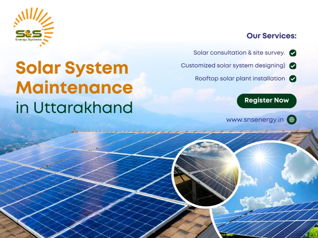 Solar System Maintenance in Uttarakhand